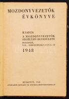 1948 Bp., Mozdonyvezetők évkönyve, kiadja a Mozdonyvezetők Segélyező Egyesülete, 302p