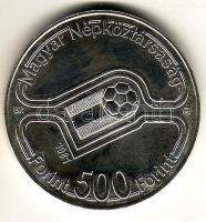 1981. 500Ft Ag "Labdarúgó VB I." T:BU Csak 6000db!