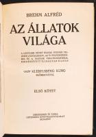 Brehm Alfréd: Az állatok világa I. kötet. A legújabb német kiadás nyomán teljesen átdolgozott, az új felfedezésekkel és a magyar vonatkozásokkal kiegészített új magyar kiadás, gróf Klebelsberg Kunó előszavával.Bp., Gutenberg. Aranyozott gerincű kiadói félbőr kötés, illusztrált, kopottas állapotban.