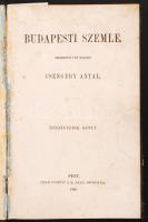 1860 Budapesti Szemle, szerkeszti és kiadja Csengery Antal, XIV. kötet, benne Hunfalvy János, Gyulai Pál írásaival, és Gróf Széchenyi István emlékezete című cikkel