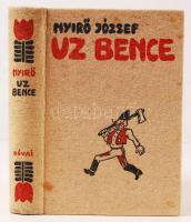 Nyírő József: Uz Bence. Bp., 1936, Révai. Kiadói halina kötés, jó állapotban.
