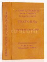 A' Tiszát a' Dunával öszve kaptsoló új hajókázható tsatorna (Vedres István). Kiadói műbőr kötés, reprint kiadás, jó állapotban.