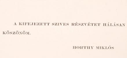 1942 Horthy Miklós kártyája Maleczky Oszkár operaénekesnek, melyben megköszöni a fia halála miatt ki...