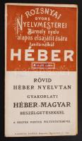 cca 1920 Rövid héber nyelvtan gyakorlati héber-magyar beszélgetésekkel, a kiejtés pontos feltüntetésével, Rozsnyai Károly kiadásában, 39p