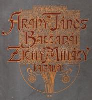 Arany János balladái - Zichy Mihály rajzaival.  Bp, é.n. (1880k.) Ráth Mór (Hornyánszky ny.) II.köte...