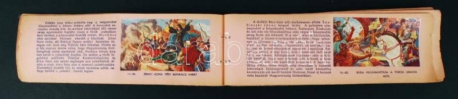 cca 1935 Magyarország Képes Történelmi Albuma 128 színes képpel és leírással. Gyűjtőképfüzet. Komple...