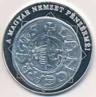 DN "A magyar nemzet pénzérméi - Szent István és az első magyar pénz 997-1038." Ag emlékérem (10,37g/0.999/35mm) T:PP Tanúsítvánnyal!