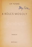 Li Yutang: A bölcs mosoly. Budapest 1939. Révai Társaság. Gerince foszlott