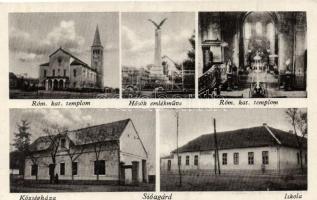 Sióagárd, Római katolikus templom, Hősök emlékműve, Községháza, iskola, Horváth János kiadása