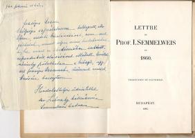 Semmelweis Ignác lányának saját kezű levele József főhercegnek, a gyermekágyi lázról tartott előadás szővegének kiadott változatával