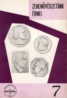 Szólláth: A megyar zeneművészet érmei és plakettjei, 1972.