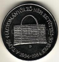 1984. "Tápéi Hagyományörző..." fém emlékérem T:BU kis ph
