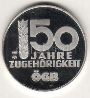Ausztria modern emlékveret "50 éves az ÖGB" Ag 10g T:PP