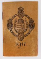 1917 A Vörös Kereszt és a Hadsegélyező Hivatal által kiadott naptár, benne korabeli jegyzetekkel, térképekkel