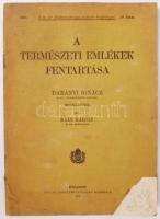 Kaán Károly: A természeti emlékek fenntartása. A m. kir. földmivelésügyi minister kiadványai 10. szám. Bp., 1909, Pallas. Kiadói papírkötés, kopottas állapotban.