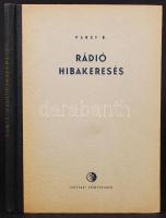 Pabst B: Rádió hibakeresés. Bp., 1955. Műszaki.