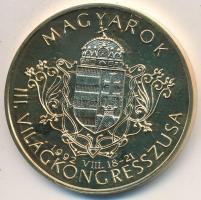 Bognár György (1944-) 1992. "Magyarok III. Világkongresszusa emlékére / Kőrösi Csoma Sándor" aranyozott emlékérem (42,5mm) T:PP