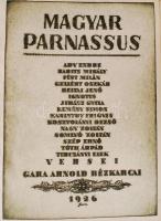 Gara Arnold: Magyar parnassus Bp., 1926. Szerzői 15. neves író-költő egy-egy verséhez készített, saj...