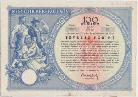 Budapest 1953. "Negyedik Békekölcsön" nyereménykölcsön 100Ft-ról + 1954. "Ötödik Béke...