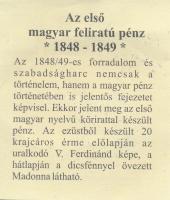 DN "A magyar nemzet pénzérméi - Az első magyar feliratú pénz 1848-1849." Ag (0,999) emléké...