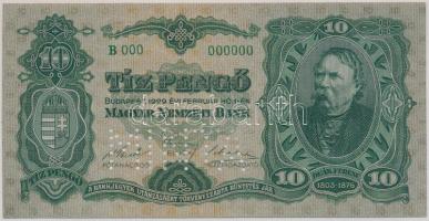 1929. 10P "Deák" "B 000 - 000000" sorozat és sorszámmal illetve vízszintes "MINTA" perforációval! T:I- (2mm-nyi széllevágással, nagyon enyhe hajtással és kis szamárfüllel) RR!