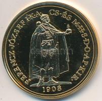 1908. 100K "COPY" jelzésű aranyozott réz-nikkel replika (38mm/25g) T:PP