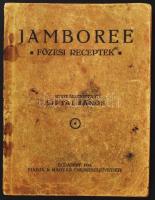 Liptay János: jamboree főzési receptek Bp., 1933 Cserkésszövetség