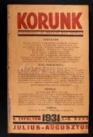 1931 A Korunk c. folyóirat 6-7. száma, benne Károlyi Mihály vita, Déry Tibor novellájának 1. közlésével