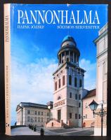 Hapák József-Sólymos Szilveszter: Pannonhalma. A hegyen épült város, Debrecen, 2008. Kossuth kiadó, műbőr kötésben, papír borítóval