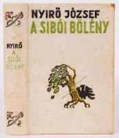 Nyírő József: A sibói bölény. Bp., Révai. Kiadói halina kötés, jó állapotban.