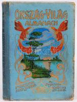 Ország-Világ almanach 1911. Az Ország-Világ szépirodalmi képes hetilap elfizetőinek újévi ajándéka. Szerk. Váradi Antal, Falk Zsigmond. Szövegközti képekkel, reklámokkal. Kiadói, festett, aranyozott kissé kopott vászonkötésben