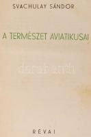 Harc a levegőért sorozat (Műegyetemi Sportrepülő Egyesület), 10 kötet. Bp., Révai. Kopottas, Ezüstöz...