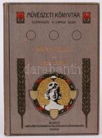 Éber László: Donatello. Művészeti Könyvtár. 10 melléklet és 84 szövegbe nyomott képpel. Bp., 1903, Lampel Róbert. Kiadói festett, aranyozott egészvászon kötés, belső borító levált, egyébként jó állapotban.