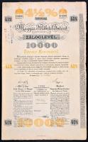 Budapest 1917. "Magyar Földhitel Intézet" záloglevele 10.000K-ról szelvényekkel, bélyegzéssel T:II-