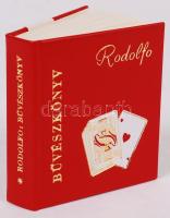 Rodolfo bűvészkönyv. Minikönyv, 133. számozott kiadás, kiadói aranyozott műbőr kötés, újszerű állapotban.