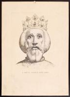 Olvashatatlan jelzéssel: I Szent László. Rézkarc, karton, foltos, 39×29 cm