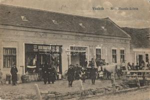 Vaskoh, Non Macsin vegyeskereskedése / shop (fa)