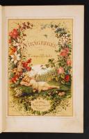 Tompa Mihály: Virágregék Pest. 1868. Heckenast. litografált díszcímlap, 320p. 1 t. (színes kőnyomato...