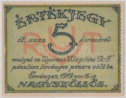 Nagyszőllős 1919. 5K "Ugocsai Világítási Rt." értékjegy T:I-