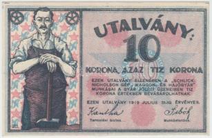 Budapest 1919. "Schlick Nicholson Gép-Waggon- és Hajógyár" 10K utalvány T:II