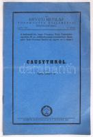 1932 Az Orvosi Hetilap tudományos közleményei. Dr Egedy Elemér: Causythról. Budapest 1932. Centrum Kiadóvállalat