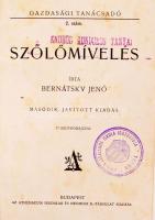 Bernátsky Jenő: Szőlőmívelés. Budapest, Athenaeum. Félvászon kötés, grafitceruzás firkákkal.