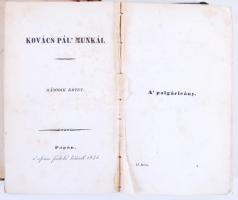 Kovács Pál: Beszély füzér I.-II. Pápa. 1841. reform főiskola betűi. 432p. + 415p. Első kötet borító ...
