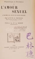 Reymond, H.-C.: Physiologie et Evolution de L'Amour Sexuel a travers les ages et les races humains. Preface du D.L.Magon. Paris, 1903. Societ'Parisienne d'Edition