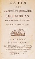 Jean-Baptiste Louvet (Louvet de Couvray): La fin des amours du chevalier de Faublas 1.-4. két kötetb...