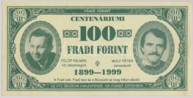 1999. 100Ft névértékű "Centenáriumi Fradi Forint" Koós, Nádas, Fülöp, Wolf fényképével T:I-