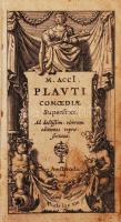M. Acci Plauti comoediae Superst ad doctissim virorum editiones representatae. Amsterodami, 1619. 748p. Egészbőr kötésben / In full leather binding