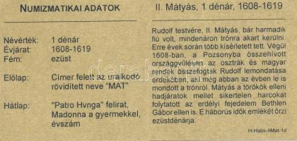 1616K-B Denár Ag "II. Mátyás" (0,46g) T:2,2- Tanúsítvánnyal
Huszár: 1141., Unger II.: 870