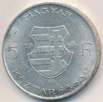 1946. 5Ft Ag "vastag Kossuth" T:2