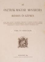 Az Osztrák-Magyar Monarchia írásban és képben Tirol és Vorarlberg. Budapest, 1897, Magyar Királyi Ál...